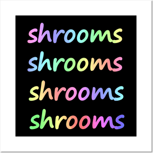 SHROOMS - Shrooms Typography Posters and Art